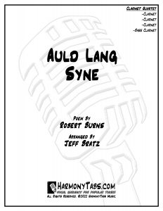 cover page for Auld Lang Syne (Clarinet Quartet) - Jeff Bratz sheet music