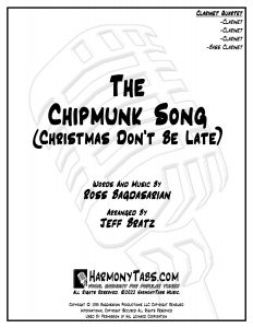 cover page for The Chipmunk Song (Christmas Don't Be Late) (Clarinet Quartet) - Jeff Bratz sheet music