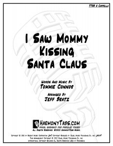 cover page for I Saw Mommy Kissing Santa Claus (TTBB A Cappella) sheet music