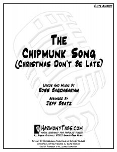 cover page for The Chipmunk Song (Christmas Don't Be Late) (Flute Quartet)