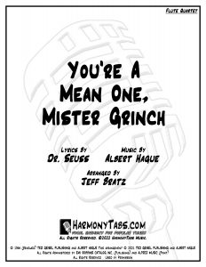 cover page for You're A Mean One, Mr. Grinch (Flute Quartet)